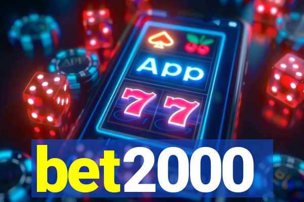 bet2000