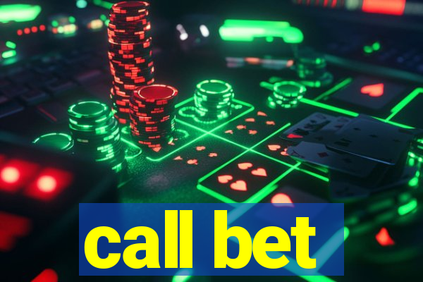 call bet