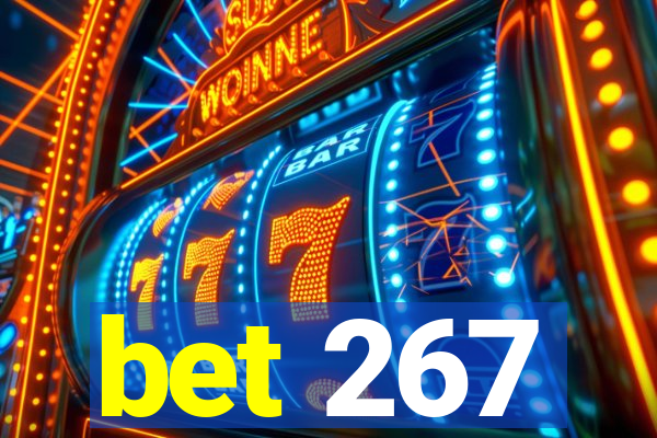 bet 267