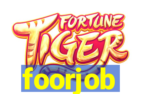 foorjob