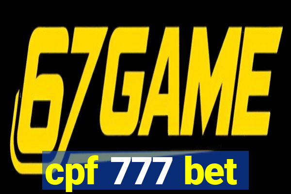 cpf 777 bet