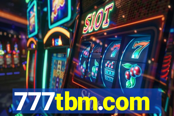 777tbm.com