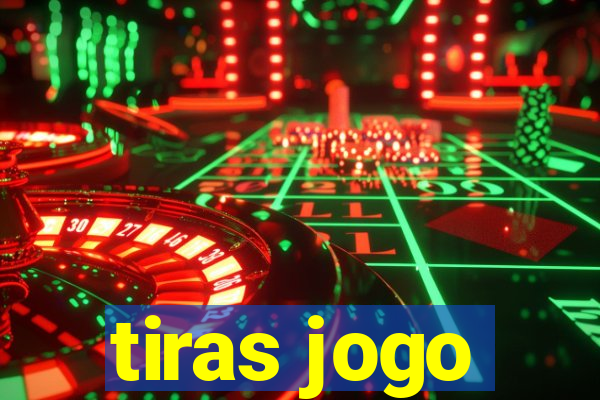 tiras jogo