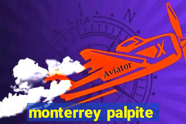 monterrey palpite