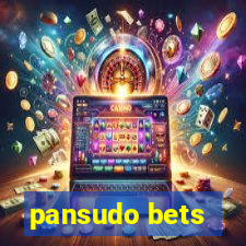 pansudo bets