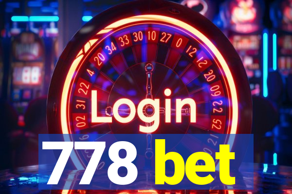 778 bet