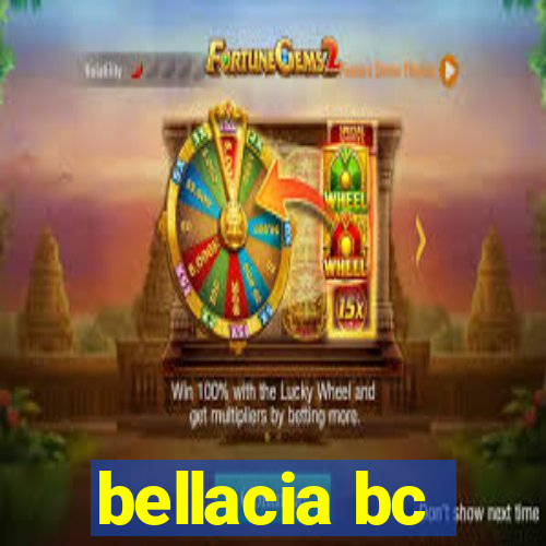 bellacia bc