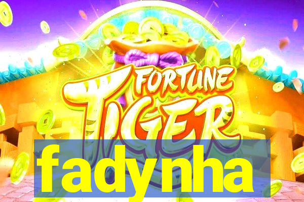 fadynha