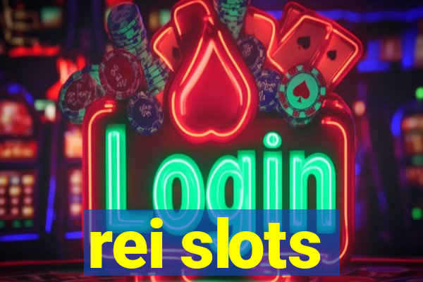 rei slots