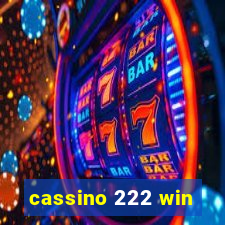 cassino 222 win