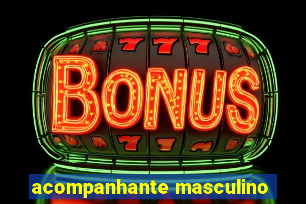 acompanhante masculino