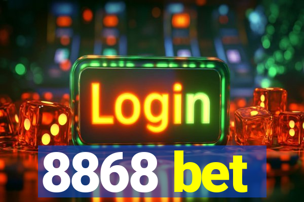 8868 bet