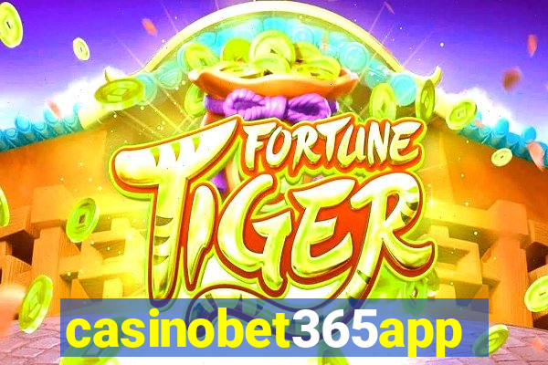 casinobet365app