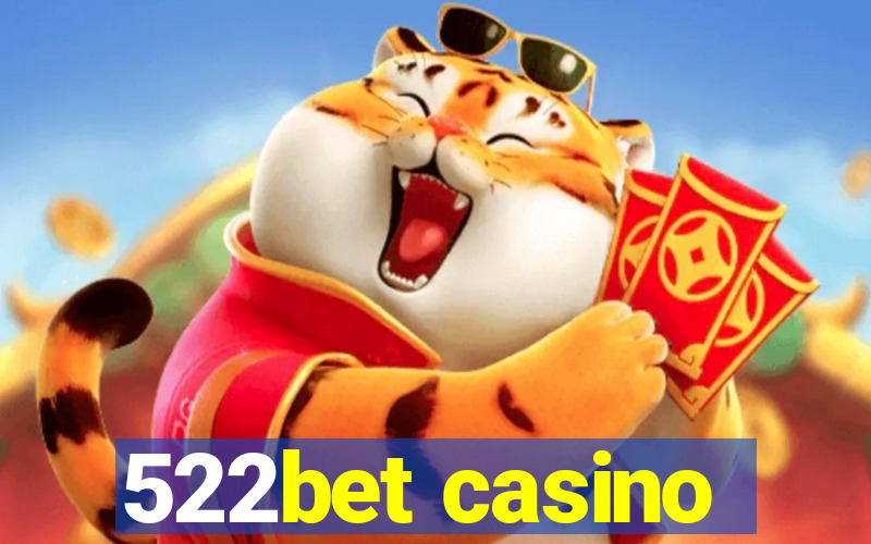 522bet casino