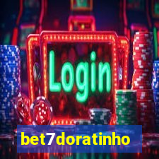 bet7doratinho