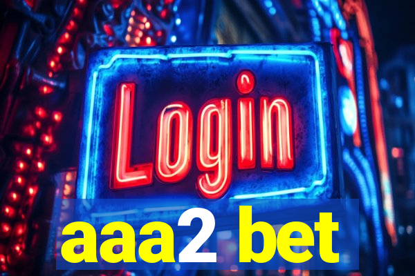 aaa2 bet