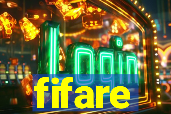 fifare