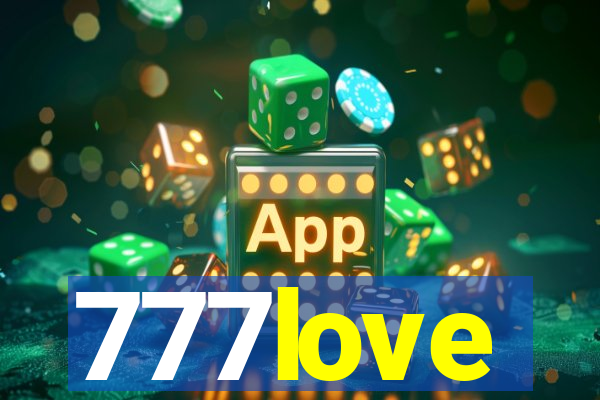 777love