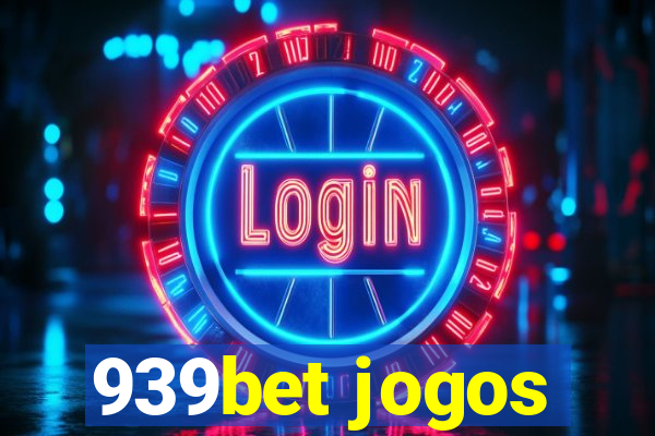 939bet jogos