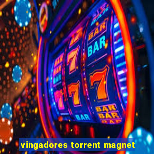 vingadores torrent magnet