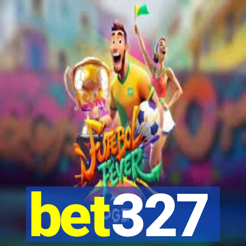 bet327