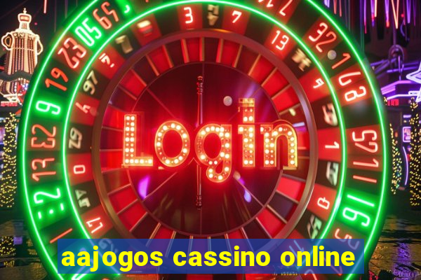 aajogos cassino online