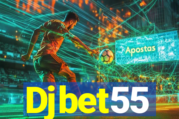 Djbet55