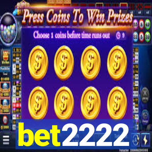 bet2222