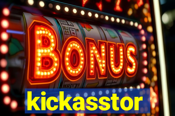 kickasstor