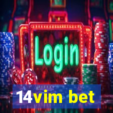 14vim bet