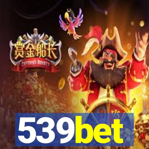 539bet