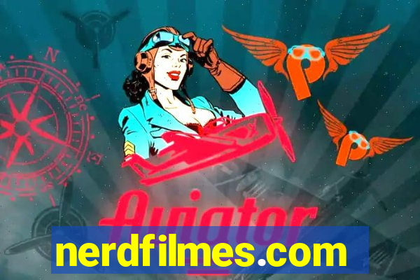 nerdfilmes.com