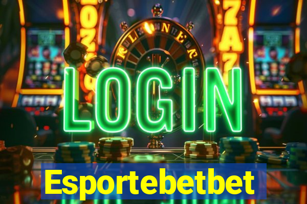 Esportebetbet