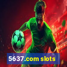 5637.com slots