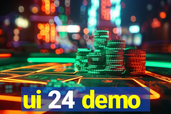 ui 24 demo