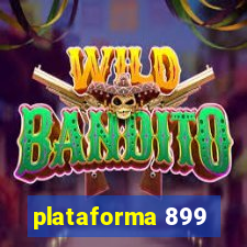 plataforma 899