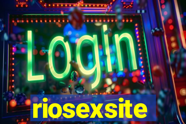 riosexsite