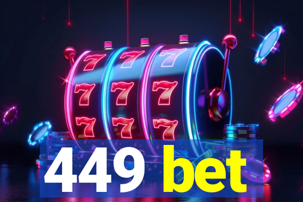 449 bet