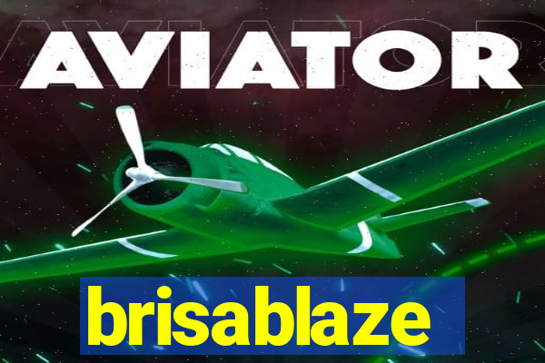 brisablaze