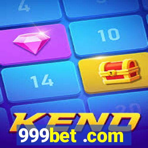 999bet .com