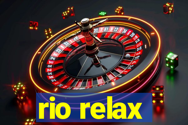 rio relax