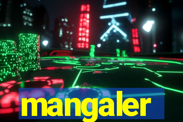 mangaler