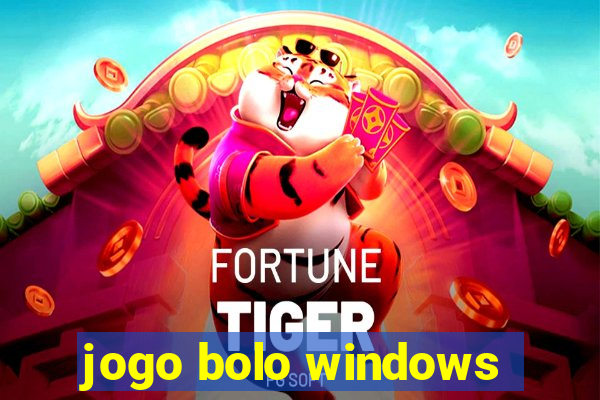 jogo bolo windows