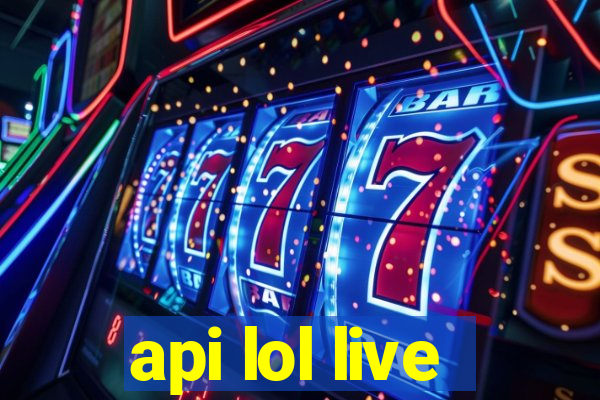 api lol live