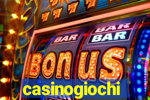 casinogiochi