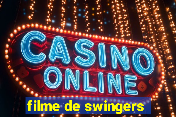 filme de swingers