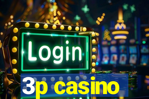 3p casino