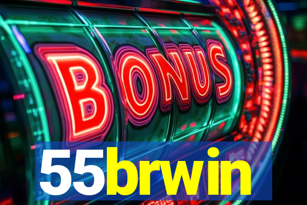 55brwin