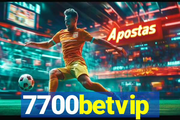 7700betvip