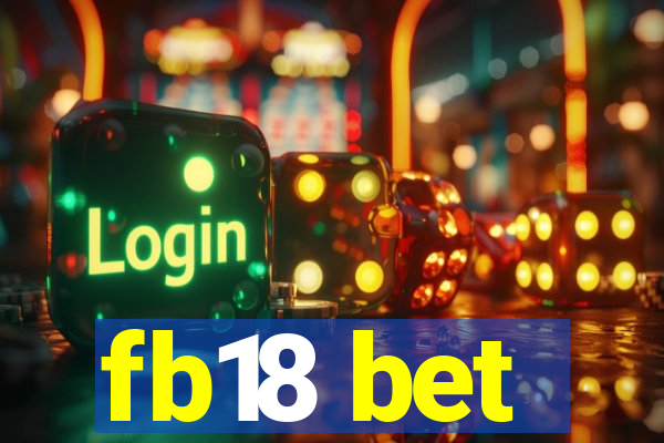 fb18 bet